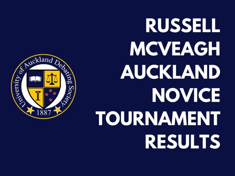Russell McVeagh Auckland Novice Debating Tournament 2024 Results